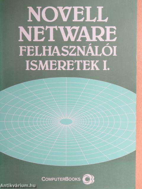 Novell netware felhasználói ismeretek I-II.