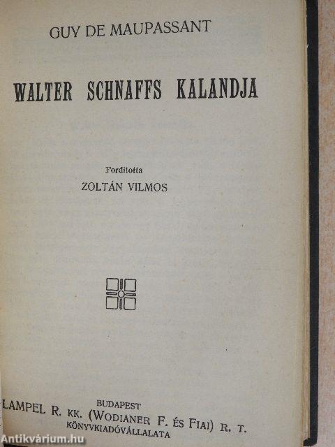 Gyöngy kisasszony/Szerelmi kábulat/Az ékszerek/Családi körben/Walter Schnaffs kalandja