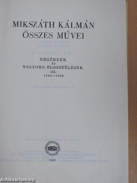 Mikszáth Kálmán összes művei - Regények és nagyobb elbeszélések 3-5.