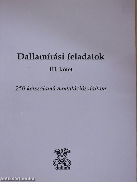 Dallamírási feladatok III.