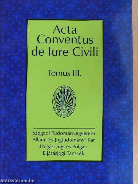 Acta Conventus de Iure Civili III.