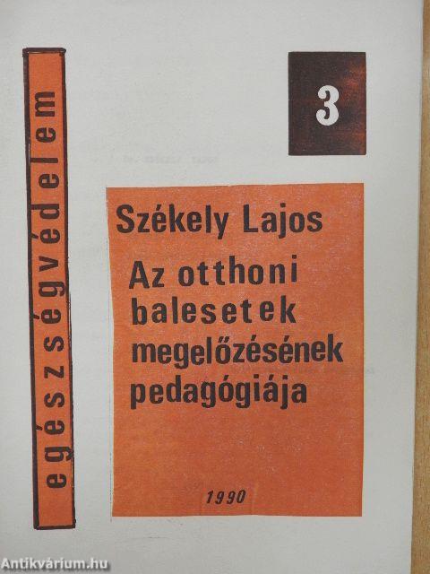 Az otthoni balesetek megelőzésének pedagógiája