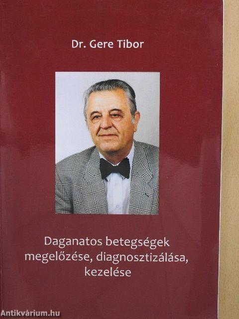 Daganatos betegségek megelőzése, diagnosztizálása, kezelése