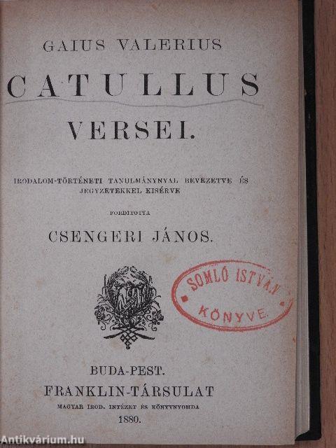 Ámor és Psyche/Gaius Valerius Catullus versei/Laelius a barátságról/Cato Maior az öregségről/Nagy Károly élete