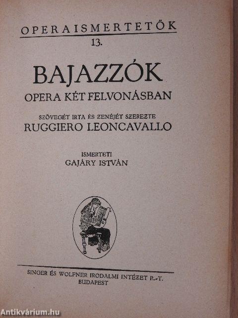 Aida/Farsangi lakodalom/Bajazzók/Mignon/Hunyadi László/Tosca