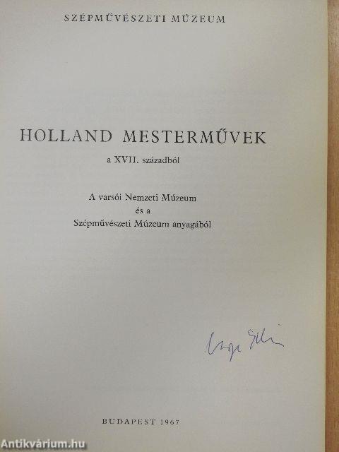 Holland mesterművek a XVII. századból