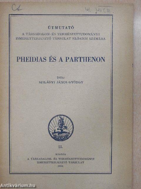 Pheidias és a Parthenon (Dr. Castiglione László könyvtárából)