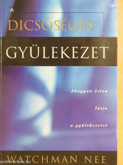 A dicsőséges gyülekezet