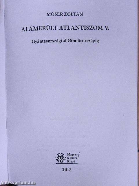 Alámerült Atlantiszom V. 