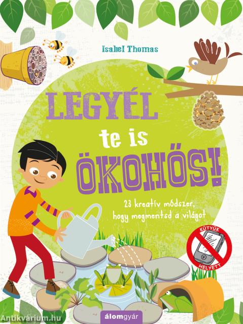 Legyél te is ökohős!