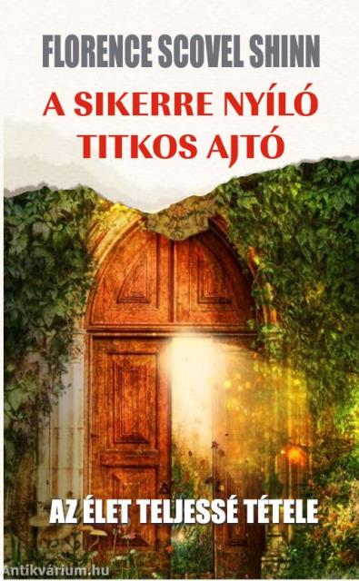 A sikerre nyíló titkos ajtó