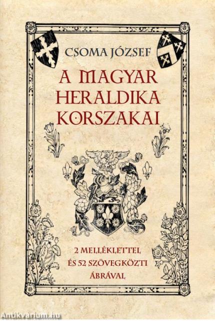 A magyar heraldika korszakai