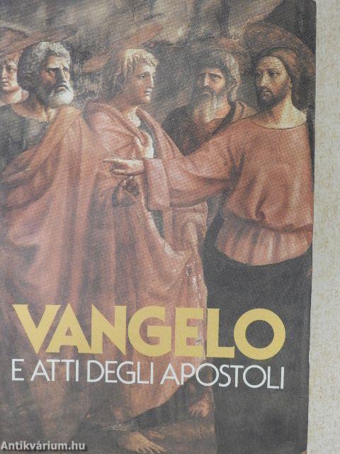 Vangelo e Atti degli Apostoli