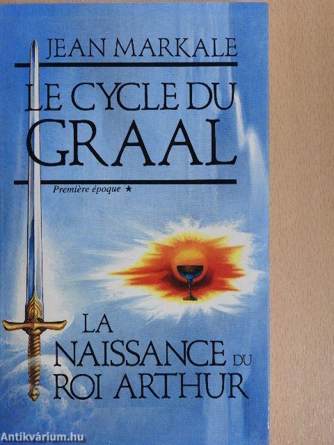 Le Cycle du Graal 1-8