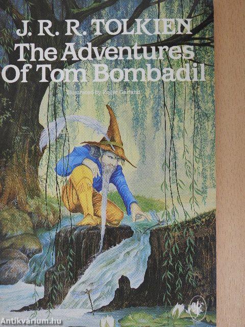 The Adventures of Tom Bombadil