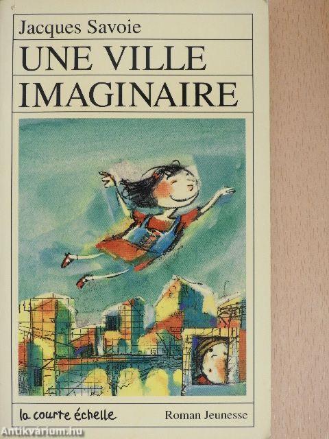 Une Ville Imaginaire