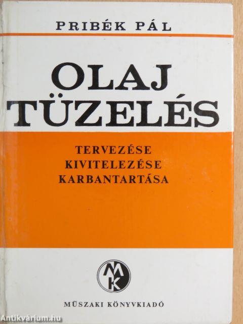 Olajtüzelés tervezése, kivitelezése, karbantartása