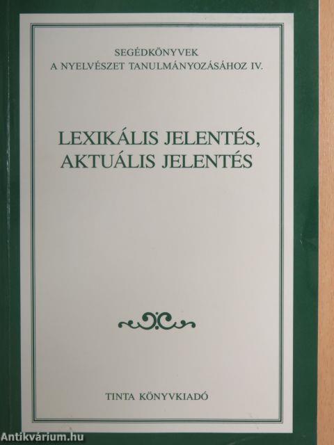 Lexikális jelentés, aktuális jelentés