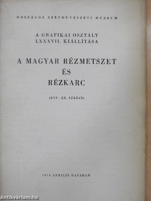 A magyar rézmetszet és rézkarc