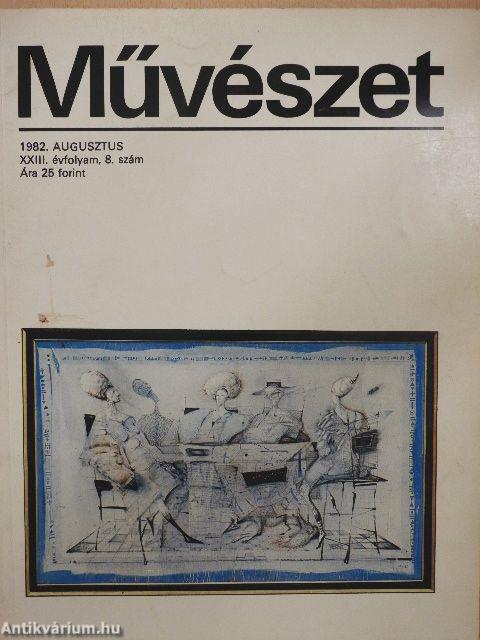 Művészet 1982. augusztus