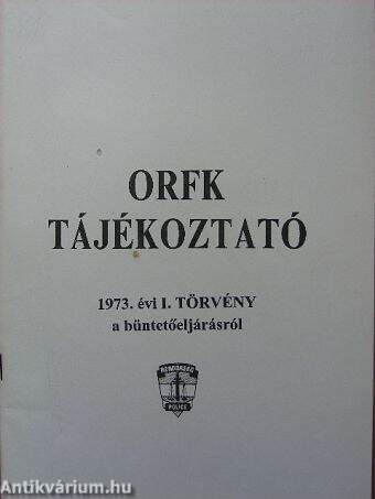 ORFK tájékoztató