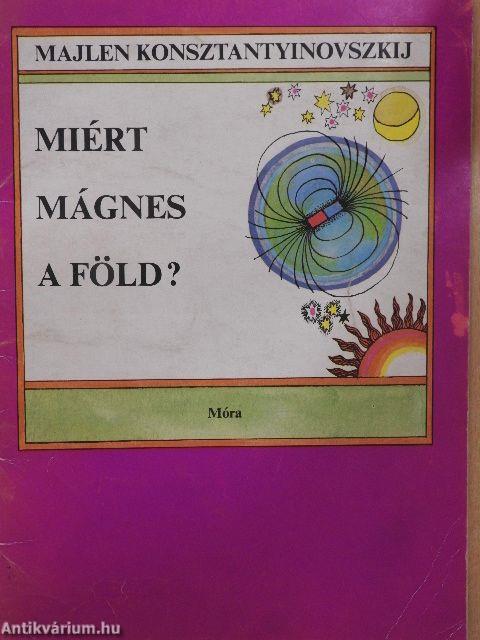 Miért mágnes a Föld?