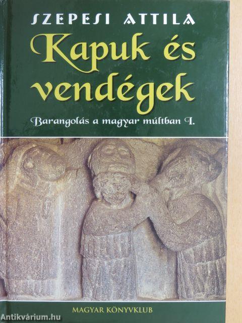 Kapuk és vendégek