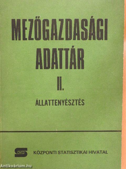 Mezőgazdasági adattár II.