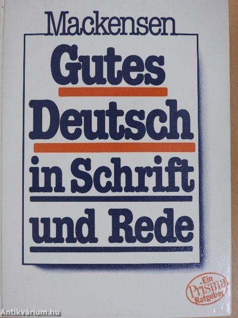 Gutes Deutsch in Schrift und Rede