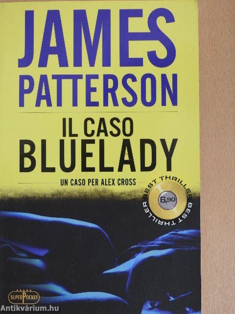 Il caso bluelady