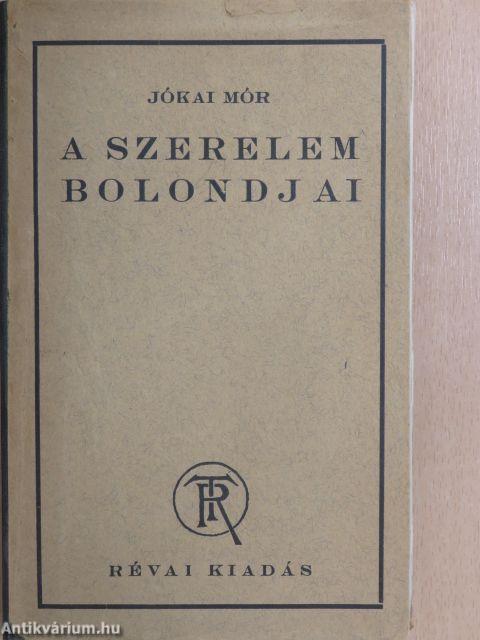 Szerelem bolondjai