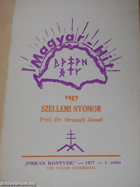 Magyar-hit vagy szellemi nyomor 1977.