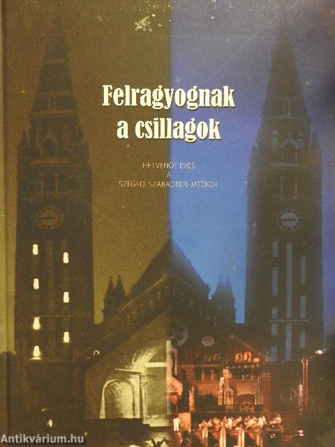 Felragyognak a csillagok