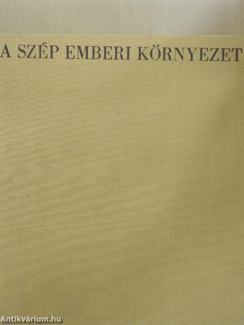 A szép emberi környezet