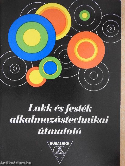 Lakk és festék alkalmazástechnikai útmutató