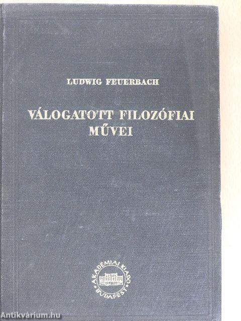 Ludwig Feuerbach válogatott filozófiai művei