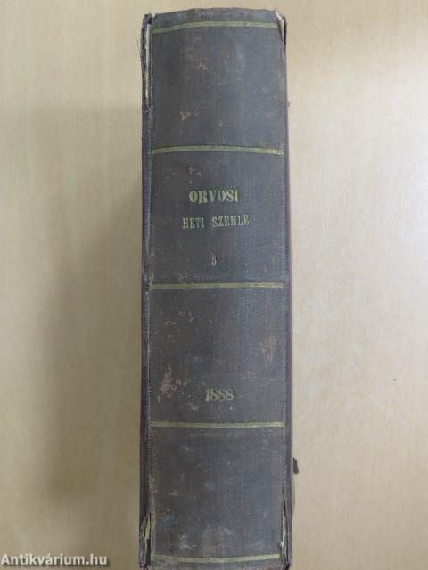 Orvosi Heti Szemle 1888. julius-deczember (fél évfolyam) (rossz állapotú)