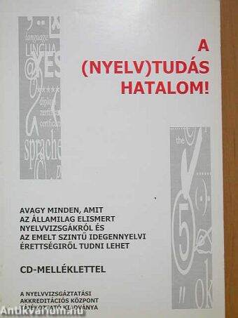 A (nyelv)tudás hatalom! - CD-vel