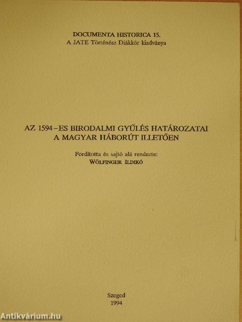 Az 1594-es birodalmi gyűlés határozatai a Magyar háborút illetően