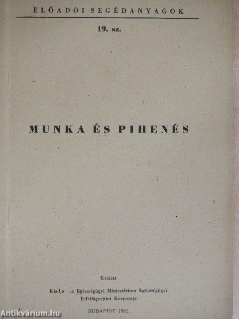 Munka és pihenés