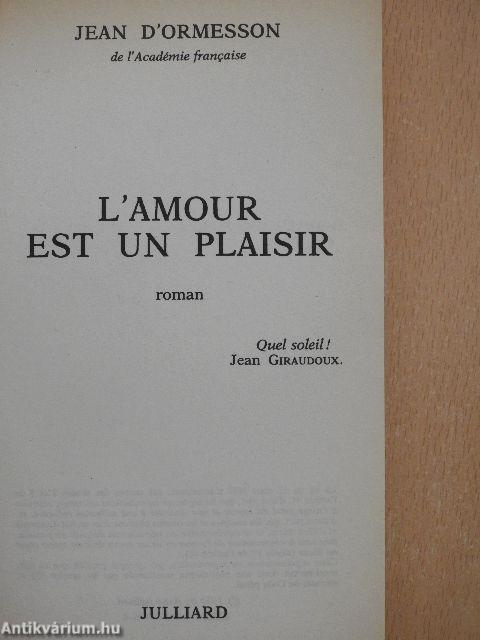 L'amour est un plaisir