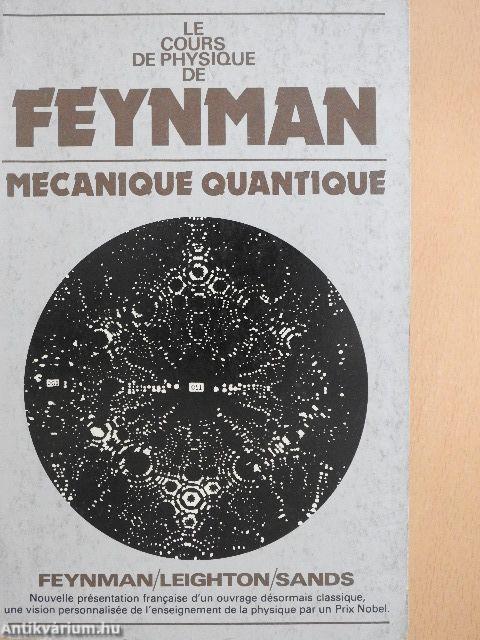 Le Cours de Physique de Feynman 3.