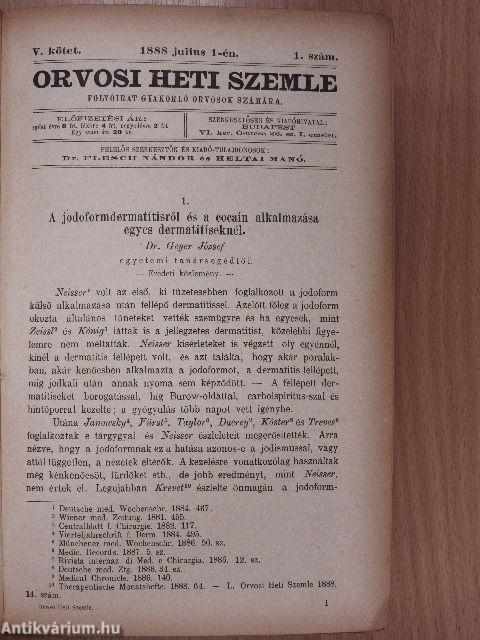 Orvosi Heti Szemle 1888. julius-deczember (fél évfolyam) (rossz állapotú)