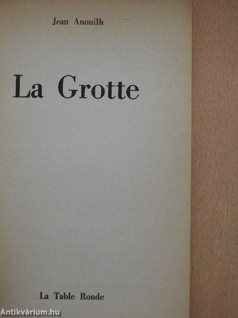 La Grotte