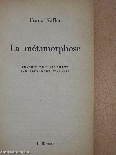 La métamorphose