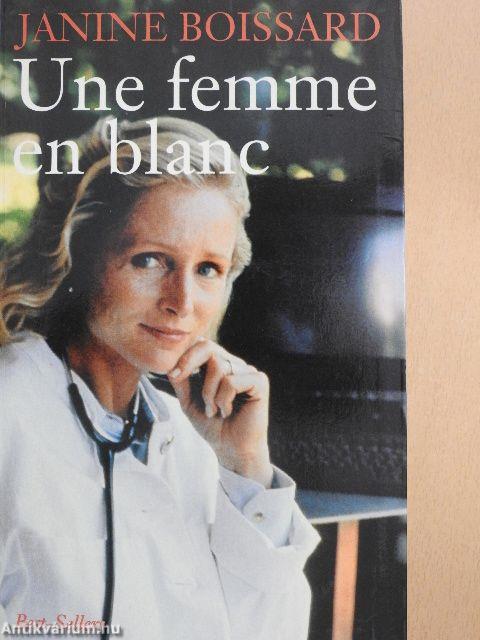 Une Femme en Blanc