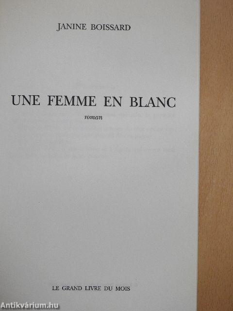 Une Femme en Blanc