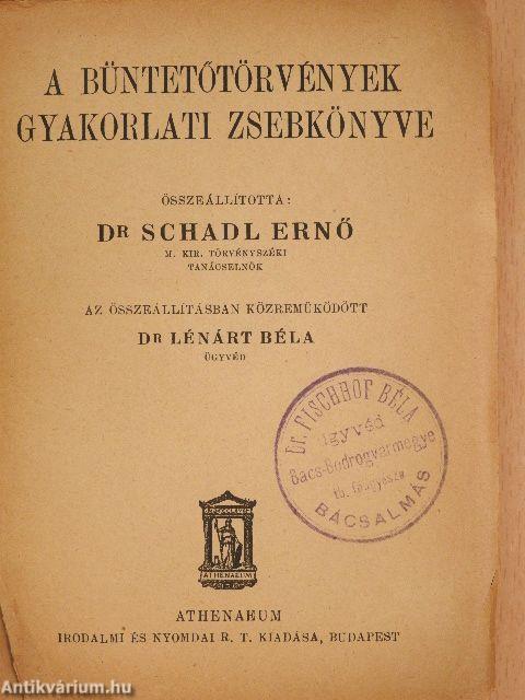 A büntetőtörvények gyakorlati zsebkönyve (rossz állapotú)