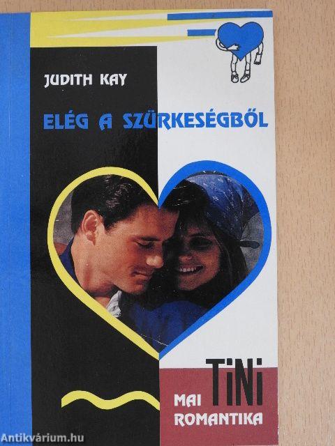 Elég a szürkeségből