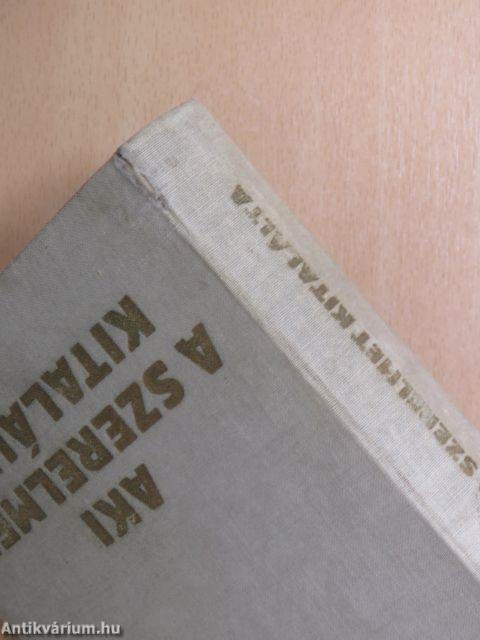 Aki a szerelmet kitalálta